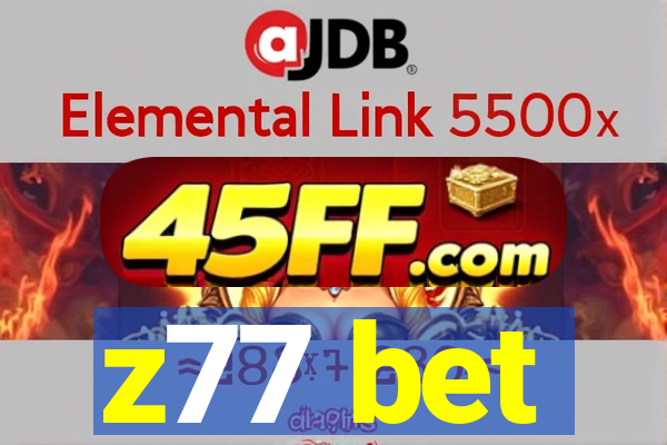z77 bet